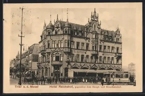 AK Trier, Strassenbahn am Hotel Reichshof gegenüber dem Haupt- und Moselbahnhof
