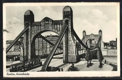 AK Breslau, Kaiserbrücke, Strassenbahn