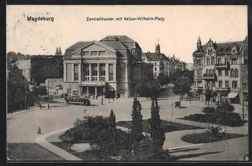 AK Magdeburg, Strassenbahn am Kaiser Wilhelm Platz mit Zentraltheater