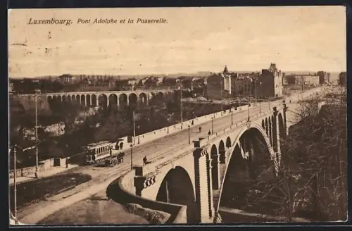 AK Luxembourg, Pont Adolphe et la Passerelle, Strassenbahn