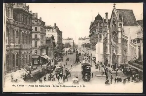 AK Lyon, Place des Cordeliers, Eglise St. Bonaventure, Strassenbahn