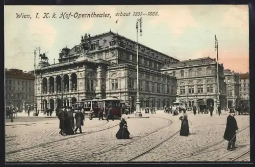 AK Wien, K. k. Hof-Operntheater, Strassenbahn