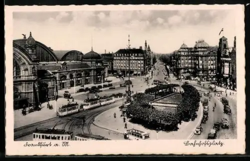 AK Frankfurt a. M., Hauptbahnhof, Bahnhofsplatz mit Strassenbahn