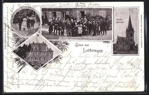 AK Urville, Kaiserliches Schloss, Kirche zu Kunzel, Kaiserliche Familie im Portrait