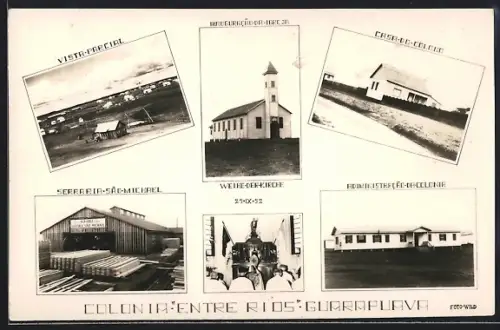 AK Guarapuava, Colonia Entra Rios, Inauguracao da Igraja 1952, Casa do Colono, Administracao da Colonia