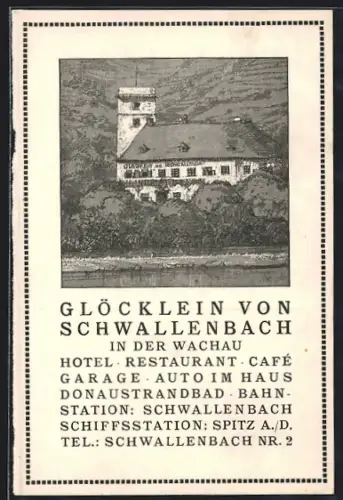 Künstler-AK Schwallenbach in der Wachau, Hotel-Restaurant Glöcklein