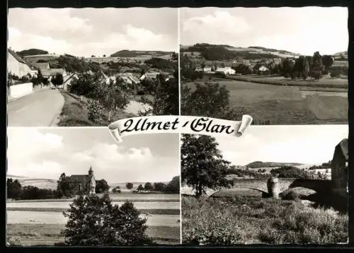 AK Ulmet /Glan, Kirche, Brücke, Ortsansichten