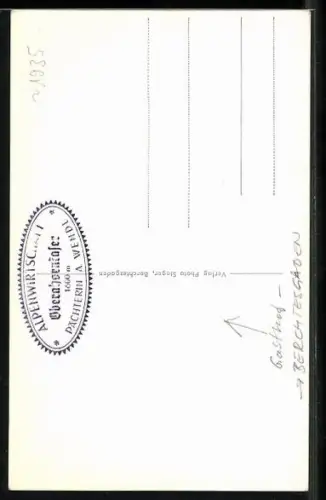 AK Berchtesgaden, Gasthaus Oberahornkaser A. Wendl und Purtschellerhaus vor Hoh. Göll