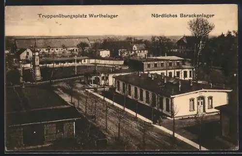 AK Warthelager, Truppenübungsplatz, Nördliches Barackenlager