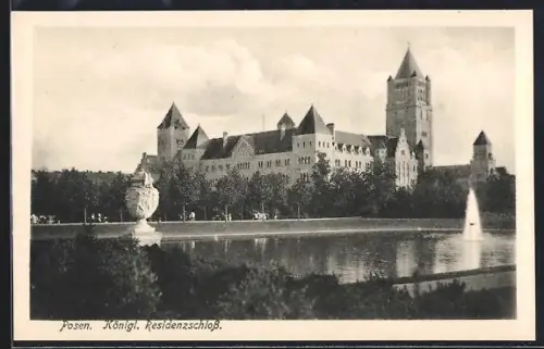 AK Posen, Königl. Residenzschloss mit Teich und Fontäne