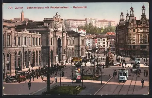 AK Zürich, Bahnhofplatz mit Polytechnikum-Universität, Strassebahnen, Kutschen, Leute, Strassenbahn