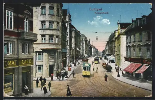 AK Stuttgart, Königstrasse mit Café und Strassenbahnen