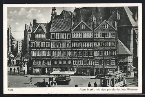 AK Kiel, Strassenbahn am Alten Markt, Persianische Häuser