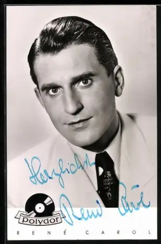 AK Musiker René Carol im Anzug mit Krawatte, Autograph
