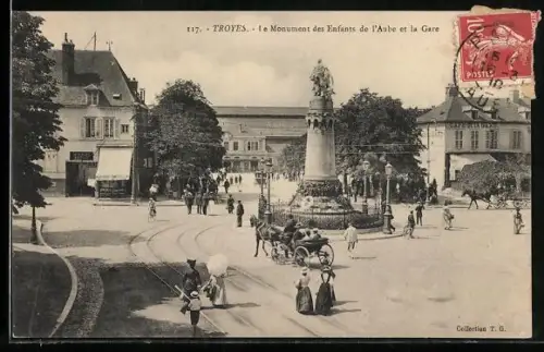 AK Troyes, Le Monument des Enfants de l`Aube et la Gare