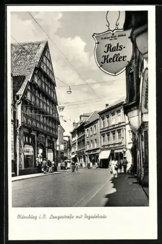 AK Oldenburg i. O., Langestrasse mit Degodehaus, Ratskeller
