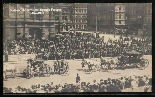 AK Wien, Kaiser-Jubiläum 1908, Huldigungs-Festzug, Kutschen und Menschenmenge