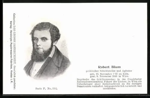 AK Robert Blum, politischer Schriftsteller & Agitator, Arbeiterbewegung