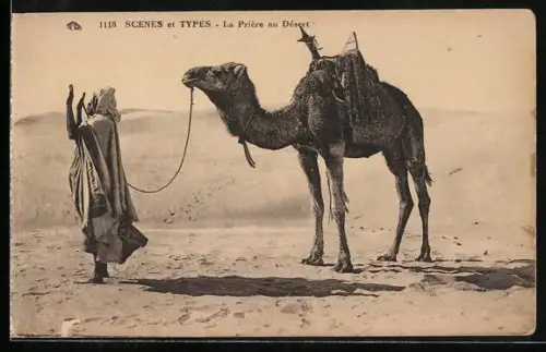AK La Priere au Desert, Araber mit Kamel betet in der Wüste