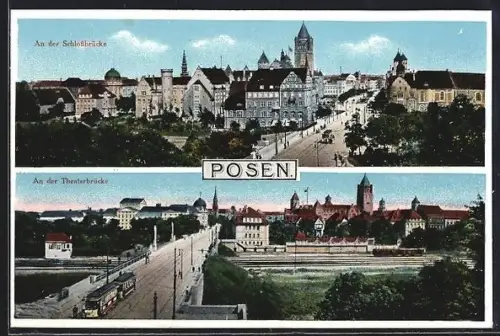 AK Posen / Poznan, An der Theaterbrücke, Partie an der Schlossbrücke, Strassenbahn