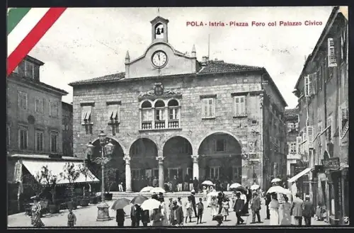 AK Pola /Istria, Piazza Foro col Palazzo Civico