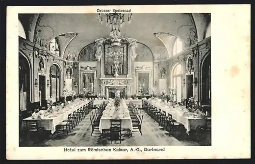 AK Dortmund, Hotel zum Römischen Kaiser, Grosser Speisesaal