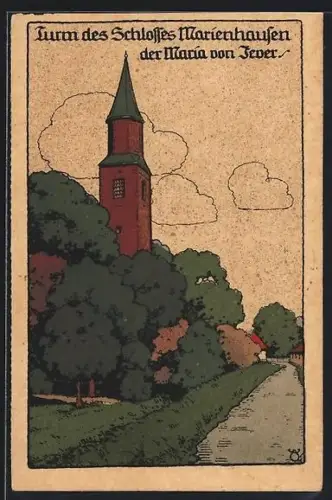 Steindruck-AK Jever, Turm des Schlosses Marienhausen der Maria von Jever