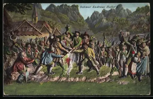 AK Szene aus dem Tiroler Freiheitskampf, der Schwur von Andreas Hofer