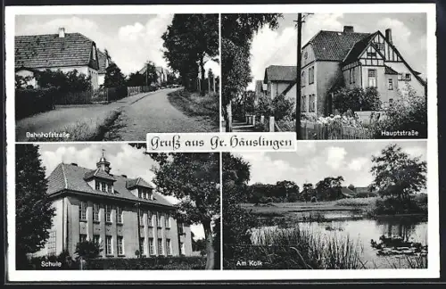 AK Gr. Häuslingen, Bahnhofstrasse, Hauptstrasse, Schule, Am Kolk