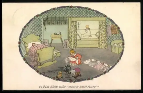 Künstler-AK Mela Köhler unsign.: Müde sind wir - geh`n zur Ruh`, Mädchen bettet ihre Puppen