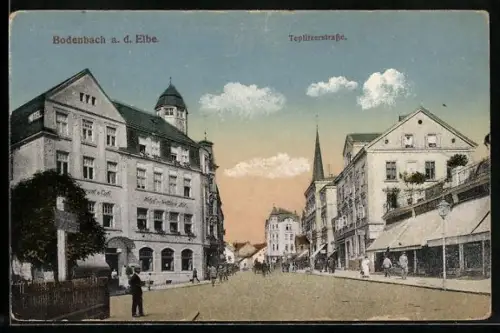AK Bodenbach a. d. Elbe, Teplitzerstrasse mit Hotel Wettiner Hof
