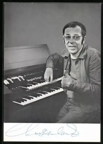 AK Musiker Chris Howland an der Ingrid Orgel, Autograph