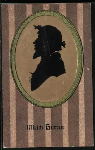 AK Schattenbild, Ullrich Hutten