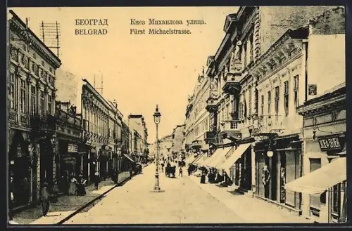 AK Belgrad, Fürst Michaelstrasse, Partie mit Geschäften