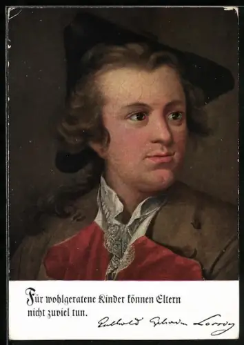 AK Für wohlgeratene Kinder..., Gotthold Ephraim Lessing, Zitat u. Portrait