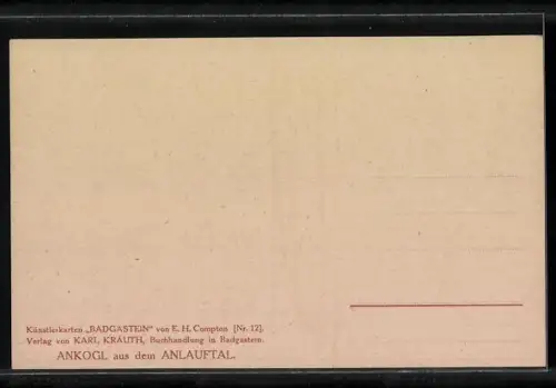 Künstler-AK Edward Harrison Compton: Badgastein, Blick auf Ankogl aus dem Anlauftal