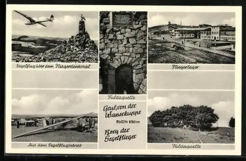 AK Wasserkuppe, Segelflugzeuge, Fuldaquelle, Fliegerlager, Denkmal