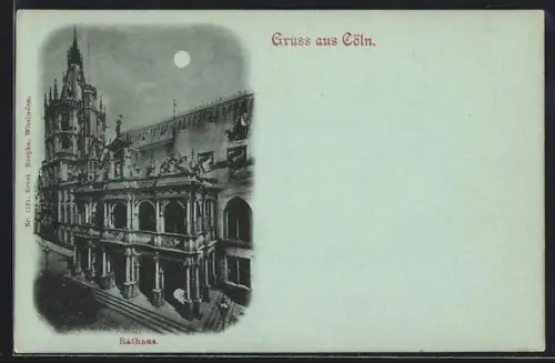 Mondschein-AK Cöln, Teilansicht vom Rathaus