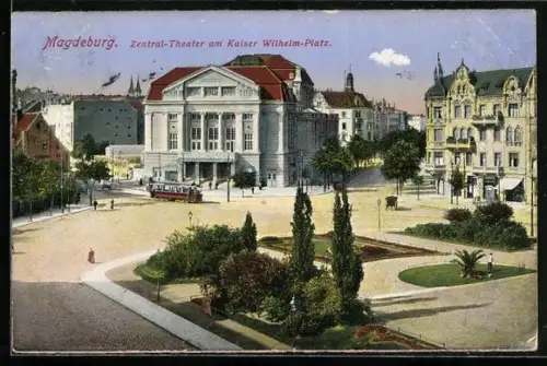 AK Magdeburg, Zentral-Theater am Kaiser Wilhelm-Platz, eine Strassenbahn davor