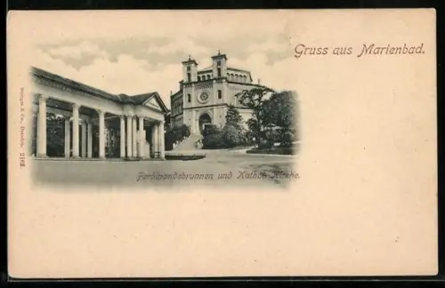 AK Marienbad, Ferdinandsbrunnen und kath. Kirche