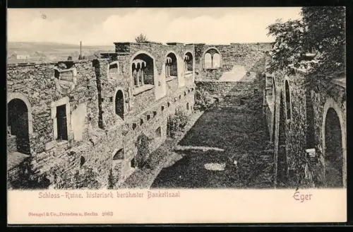 AK Eger, Schloss-Ruine, historisch berhmter Bankettsaal