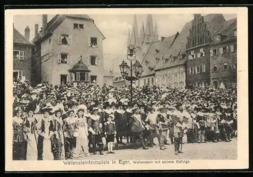 AK Eger, Wallensteinfestspiele, Wallenstein mit seinem Gefolge