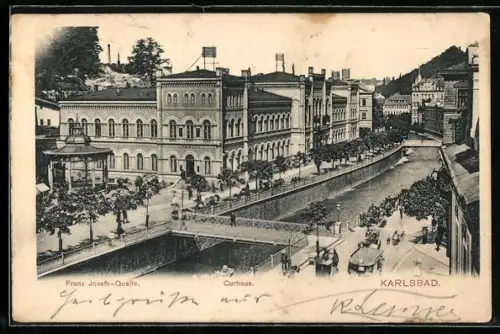 AK Karlsbad, Franz Josefs-Quelle und Kurhaus