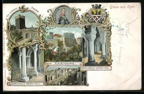 Künstler-AK Eger, Kaiserburg, Schwarzer Turm, Wallenstein, Doppelkapelle
