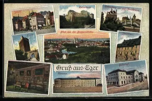 AK Eger, Kaserne, Stöckl, Bahnhof, Kaiserburg