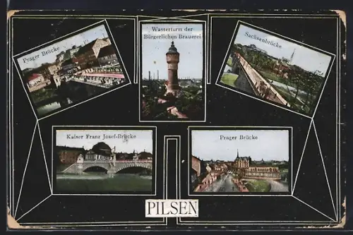 AK Pilsen, Wasserturm der Bürgerlichen Brauerei, Sachsenbrücke, Prager Brücke