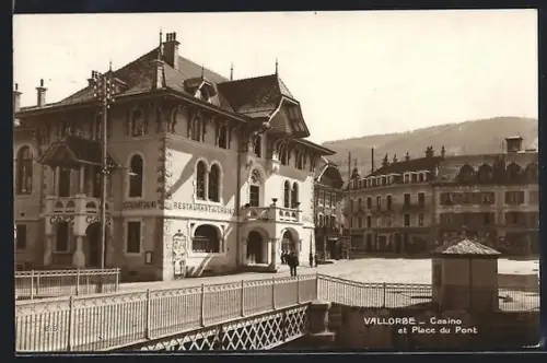 AK Vallorbe, Restaurant du Casino et Place du Pont