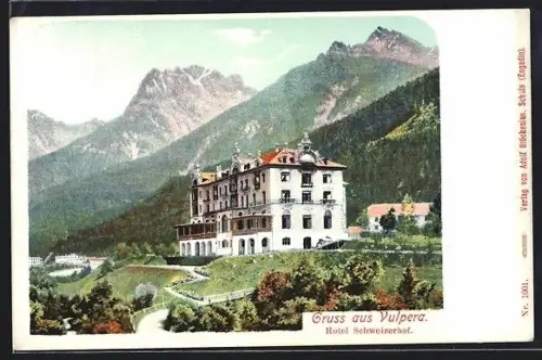 AK Vulpera, Blick zum Hotel Schweizerhof