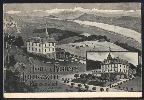 AK Pfannenstiel /Zürichsee, Hotel & Kurhaus Hochwacht, Inh. L. Ribary