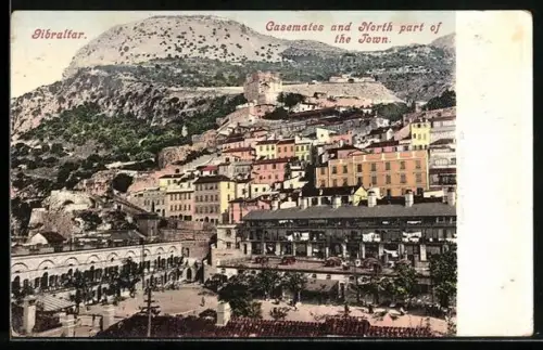 AK Gibraltar, Casemates and North part of the town